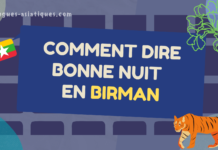 Comment dire bonne nuit en birman