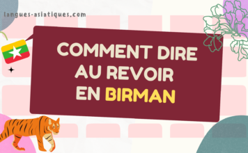 Comment dire au revoir en birman?