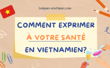 Comment exprimer à votre santé en vietnamien Comment exprimer à votre santé en vietnamien