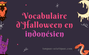 Vocabulaire d’Halloween en indonésien Vocabulaire d’Halloween en indonésien