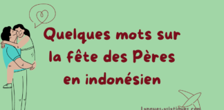 Quelques mots sur la fête des Pères en indonésien