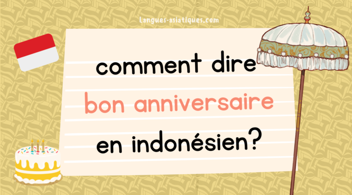 Comment dire joyeux anniversaire en indonésien