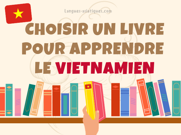 Les Livres pour apprendre le vietnamien • Langues Asiatiques