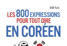 800 expressions pour tout dire en coréen