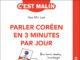 Parler coreen en 3 minutes par jour