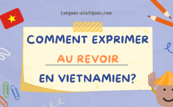 comment exprimer au revoir en vietnamien
