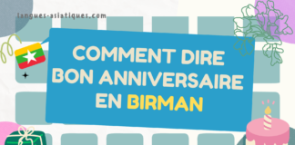 Comment dire joyeux anniversaire en birman