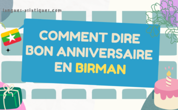 Comment dire joyeux anniversaire en birman