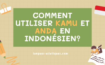 Comment utiliser kamu et anda en indonésien?