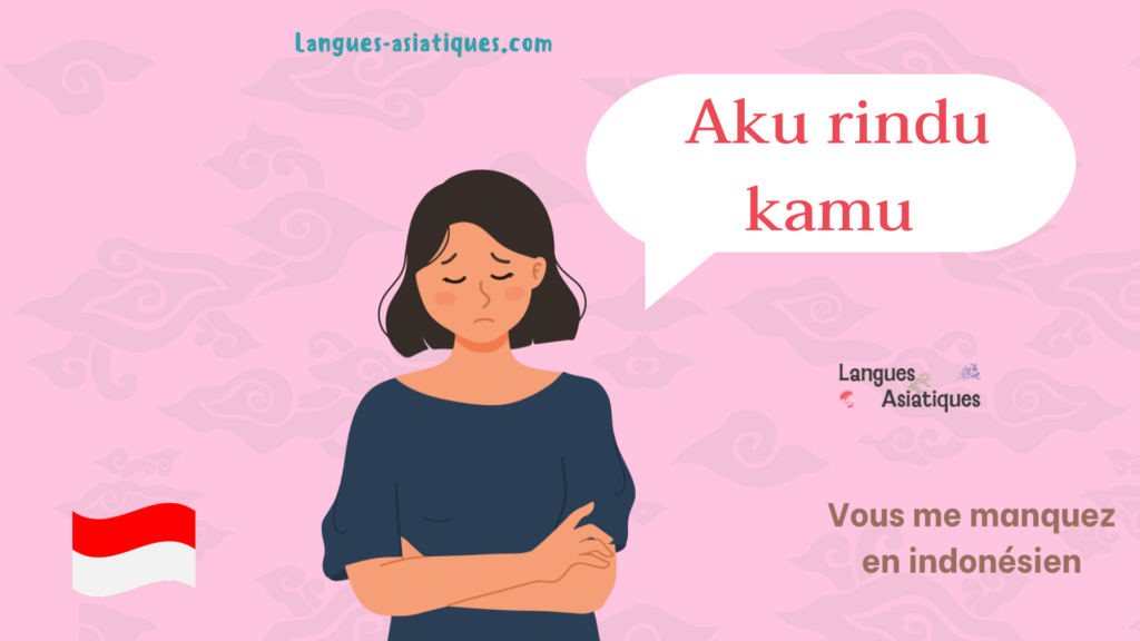 Aku rindu kamuVous me manquez