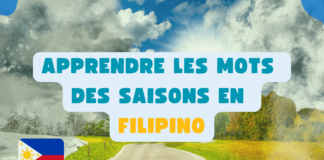 Apprendre les mots des saisons en filipino