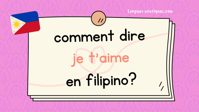 comment dire je t'aime en filipino